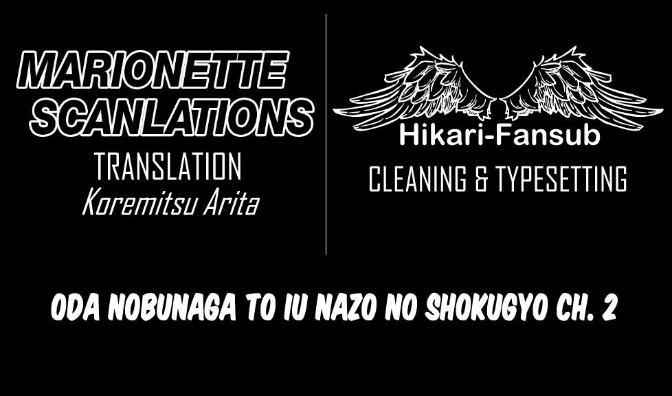 Oda Nobunaga to Iu Nazo no Shokugyo ga Mahou Kenshi yori Cheat Dattanode, Oukoku wo Tsukuru Koto ni Shimashita Chapter 2 1